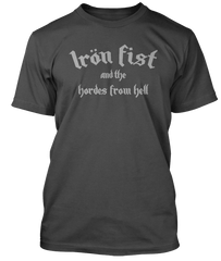 MOTORHEAD secret gig inspired IRON FIST AND THE HOARDS FROM HELL T-Shirt