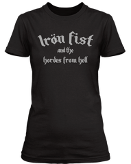 MOTORHEAD secret gig inspired IRON FIST AND THE HOARDS FROM HELL T-Shirt