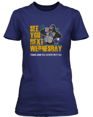 BLUES BROTHERS inspired SEE YOU NEXT WEDNESDAY T-Shirt